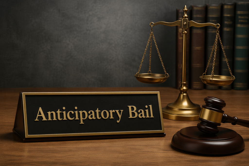 Anticipatory Bail – Complete Guide (India)